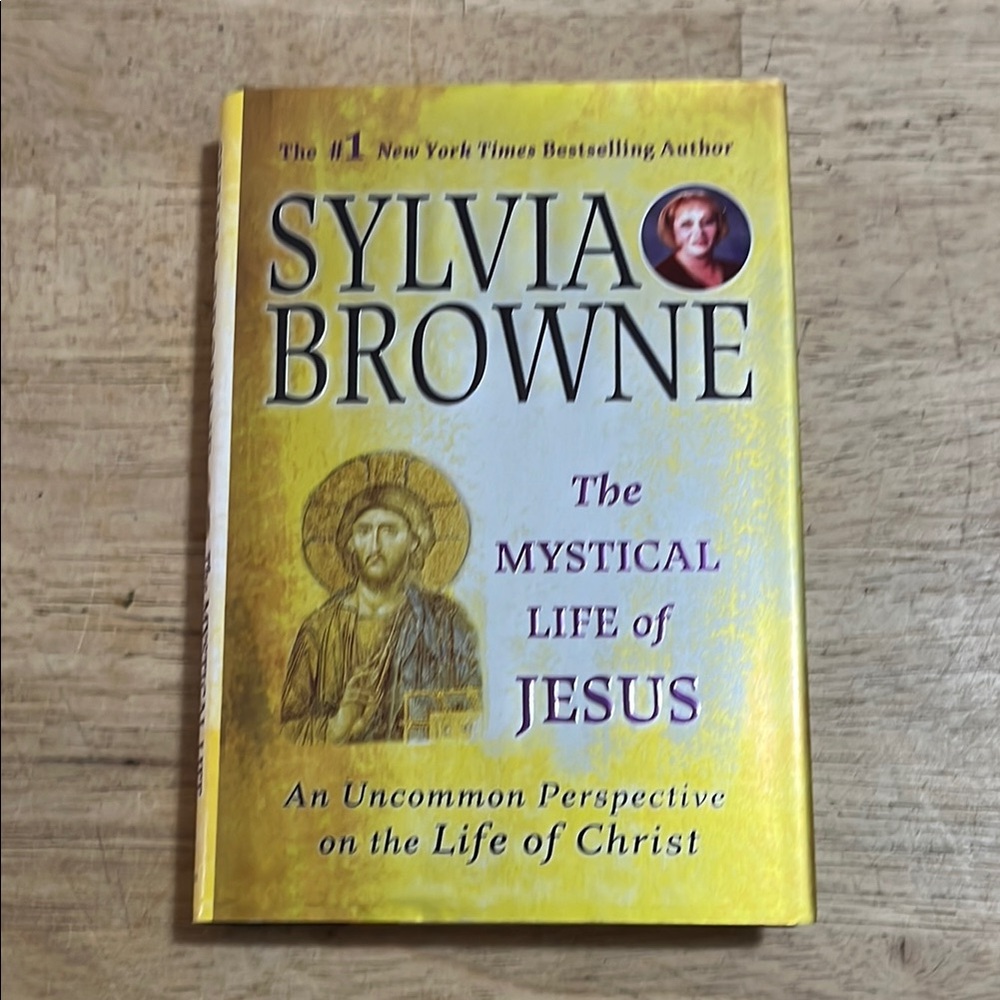 The Mystical Life of Jesus by Sylvia Browne
